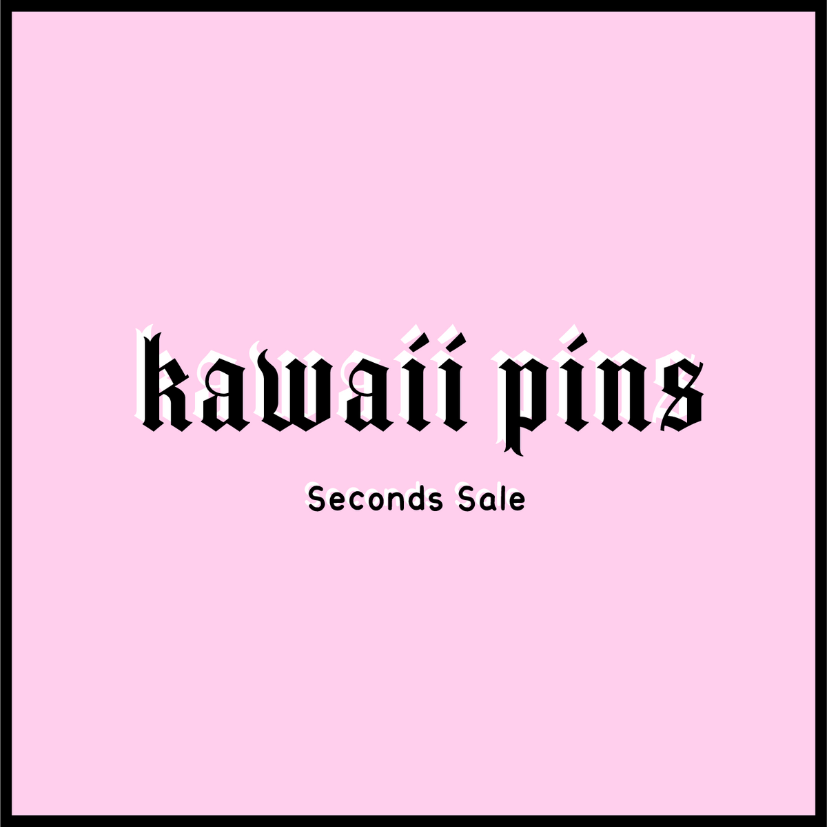 Seconds Sale - Kawaii Pins – Heavy Gloom